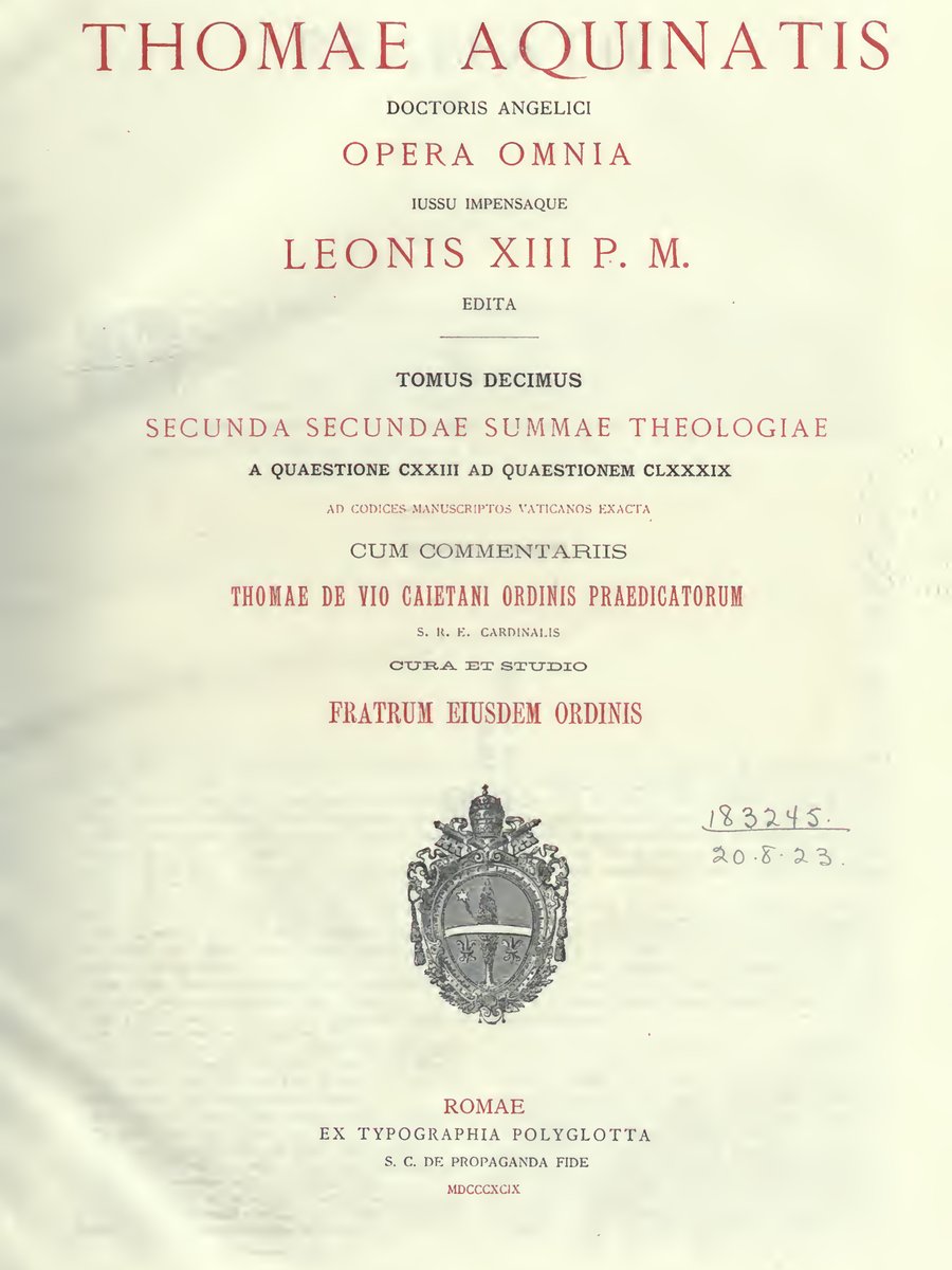 Works of Saint Thomas Aquinas, Volume 10: Second Part of the Second Part of the Summa of Theology (QQ. CXXIII–CLXXXIX)